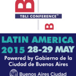 TBLI CONFERENCE™ Latin America 2015 – May 28-29, 2015 – Buenos Aires, Argentina